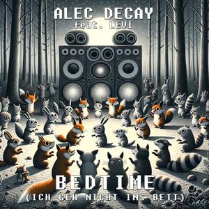Bedtime (Ich geh nicht ins Bett) [feat. Levi]