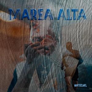 Marea Alta