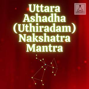 Uttara Ashadha (Uthiradam) Nakshatra Mantra