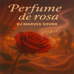Perfume De Rosas