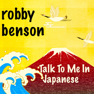 Talk to Me in Japanese