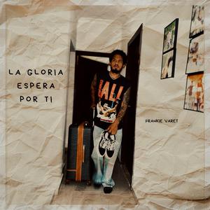 La gloria espera por ti
