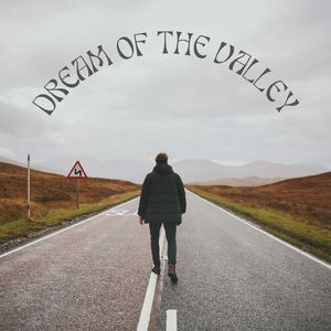 Dream of the Valley