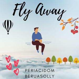 Fly Away