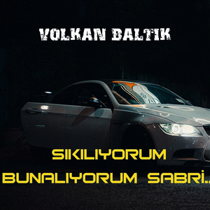 Sıkılıyorum Bunalıyorum Sabri