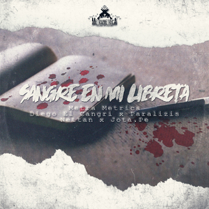 Sangre en Mi Libreta