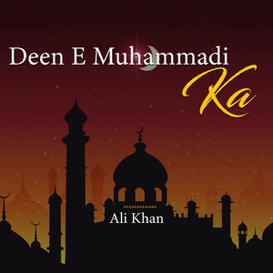 Deen E Muhammadi Ka