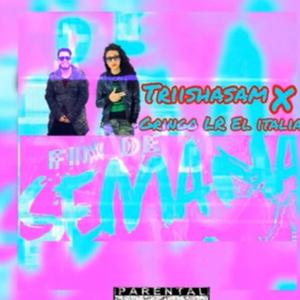 LR El Italiano Fin de semana (feat. Gringo LR El Italiano & Villanosam)