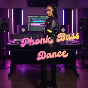 Phonk Bass Dance