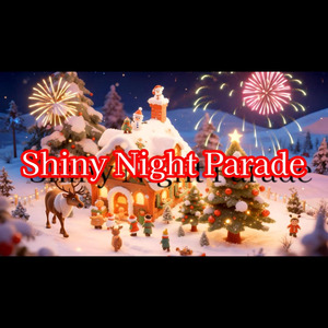 Shiny Night Parade