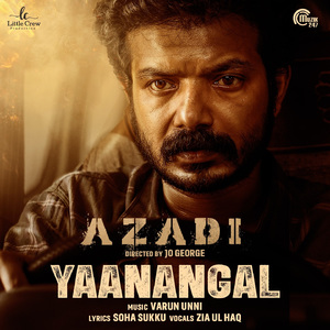 Yaanangal (From "Azadi")