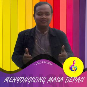 Menyongsong Masa Depan