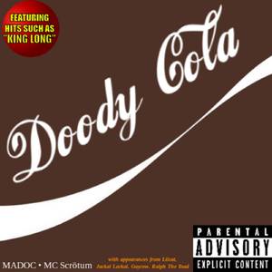 YOU’RE LISTENING TO… DOODY COLA (INTRO)