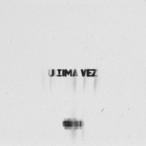 ULTIMA VEZ