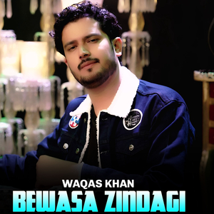 Bewasa Zindagi