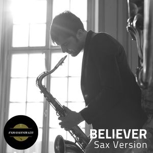 Believer (Sax Version)
