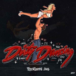 Dirty Dancing 2026 (Hjemmesnekk) (feat. Aggzter, Hammared, Grebz & Garden)