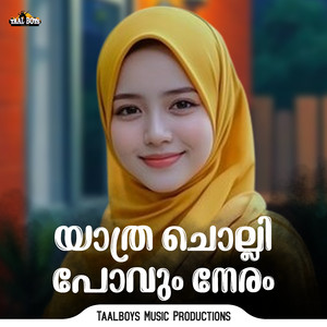 Yathra Cholli Povum Neram