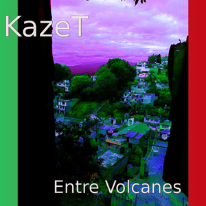 Entre Volcanes
