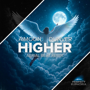 Higher (Aerial Beat Extended Remix)