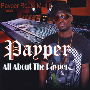 All About The Payper (Album Version)