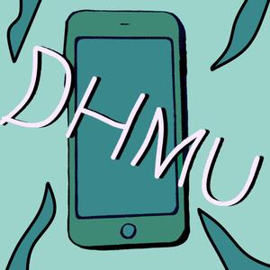 DHMU!