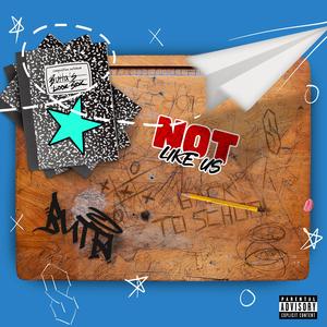 Not Like Us (Radio Edit)