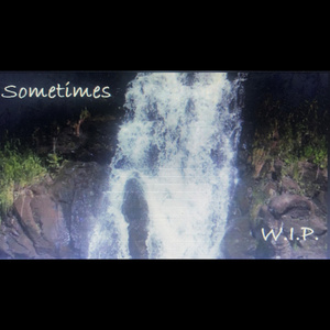 Sometimes