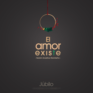 El Amor Existe