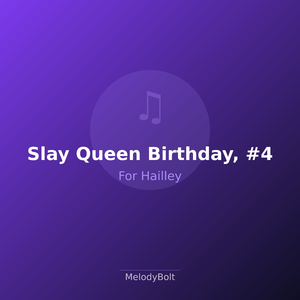 Slay Queen Birthday, #4