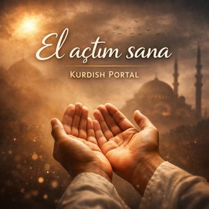 El açtım sana