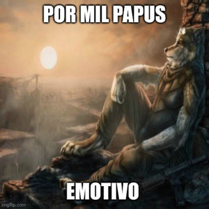 Por Mil Papus (Emotivo)
