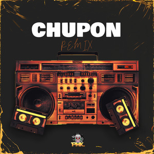 Chupon RKT (Remix)