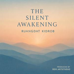 The Gentle Awakening