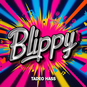 Blippy (Original Mix)