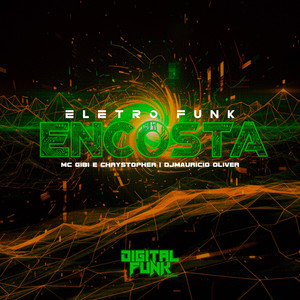 Encosta (Eletro Funk)