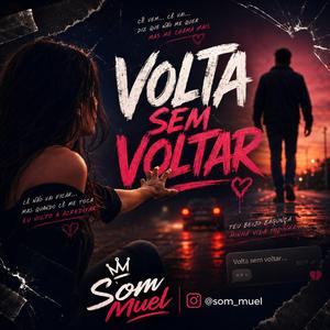 Volta sem voltar