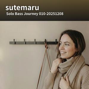 Solo Bass Journey 010-20251208