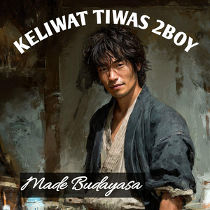 Keliwat Tiwas 2boy