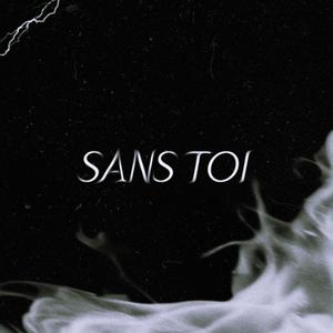 Sans toi