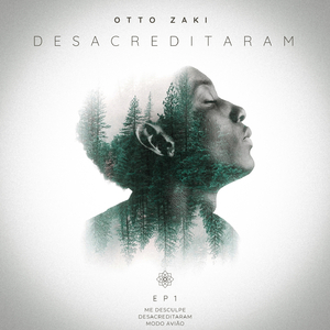 Desacreditaram