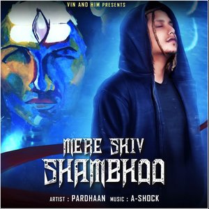 Mere Shiv Shambhoo