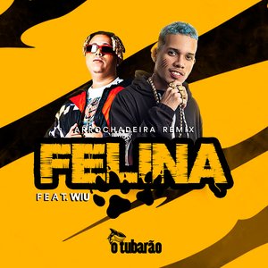Felina (feat. WIU)