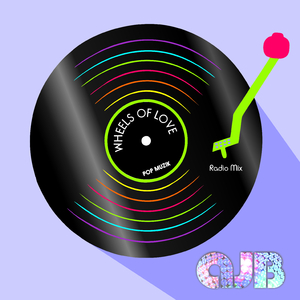 Wheels Of Love (Radio Remix)