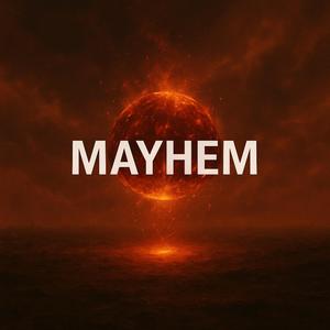 MAYHEM
