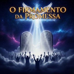 O Firmamento da Promessa