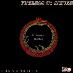 FEARLESS By NATURE