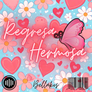 Regresa Hermosa