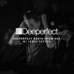 Deeperfect Radio Show: 064