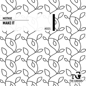 Make It (Extended Mix)